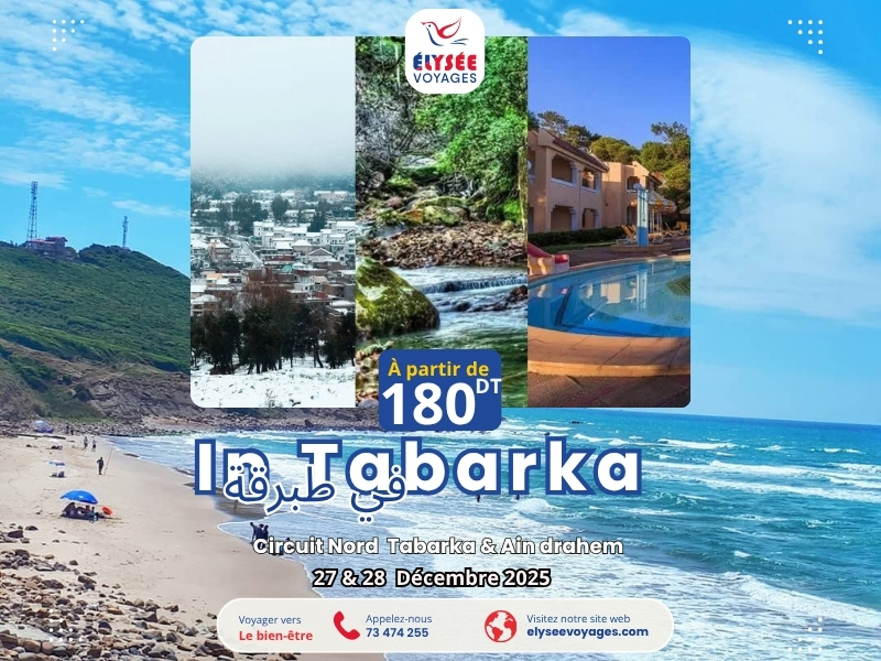  Circuit Nord :Tabarka -Ain Draham 2 Jours 1 Nuits